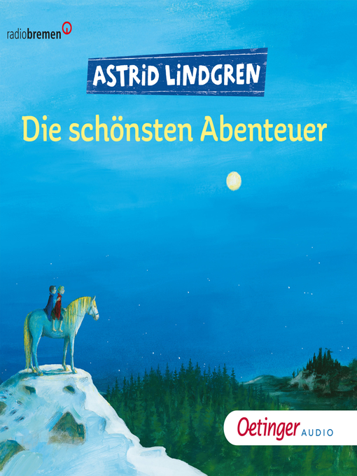 Title details for Die schönsten Abenteuer by Astrid Lindgren - Available